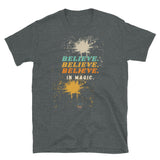 T-Shirt - Believe